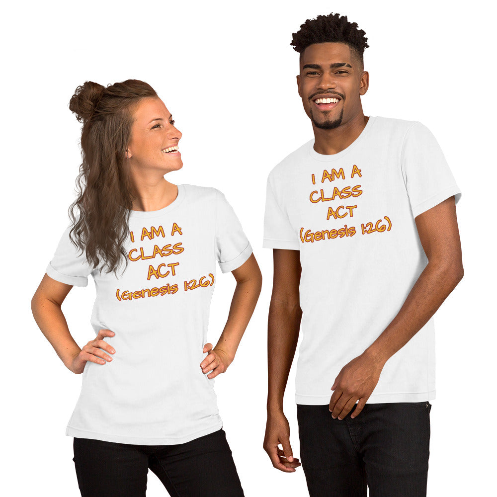 Class Act Unisex t-shirt