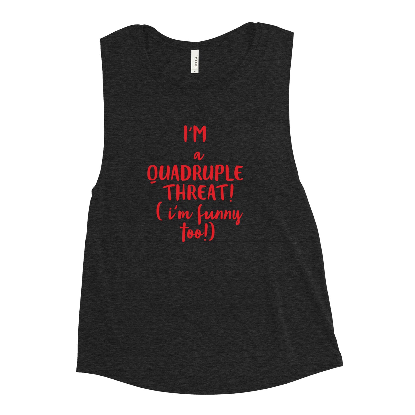 Quadruple Threat Ladies’ Muscle Tank